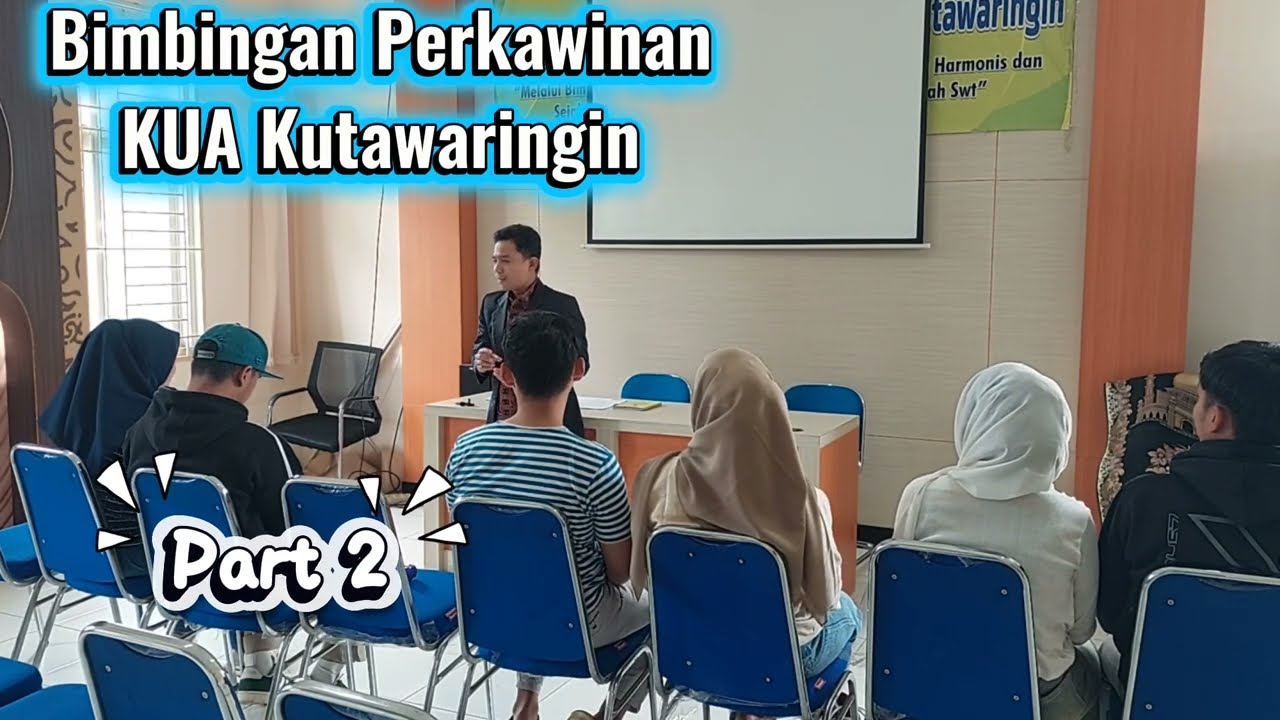 Bimbingan Pra Nikah Part 2 | Komunikasi Calon Pengantin
