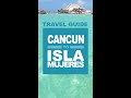 How to get to Isla Mujeres from Cancun and How much does it cost