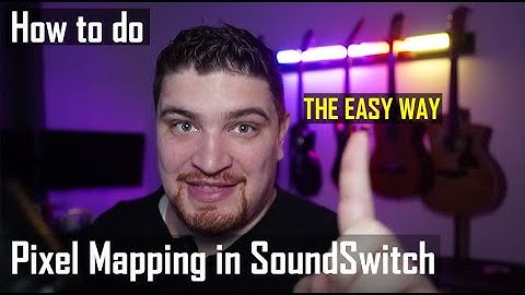 How To Do Pixel Mapping in SoundSwitch (The easy way)