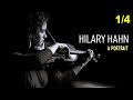 Hilary Hahn: A Portrait (Documentary) - Part 1/4