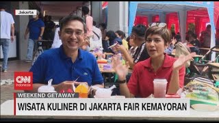 Wisata Kuliner di Jakarta Fair Kemayoran