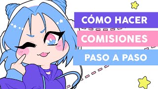 CÓMO HACER COMISIONES! Tutorial de comisiones para principiantes