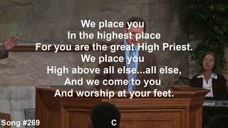 Video thumbnail of "We Place You in the highest place : Cloverdale Bibleway"