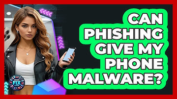Can Phishing Give My Phone Malware? - Phone Fix and Features