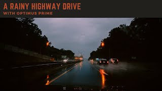 A Rainy Highway Drive with Optimus Prime || Transformers: Prime Ambience [Read Desc!] screenshot 2