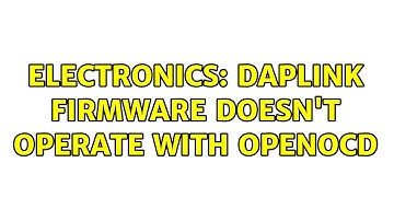 Electronics: DAPLink firmware doesn