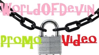 WorldOfDevin (Season 4 Promo Short Video)The Chain