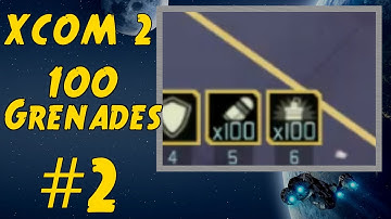 XCOM 2 Run: Grenades only, but each one has 100 charges (Stream Archive #2)