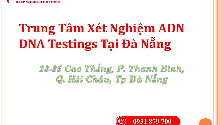 Xét nghiệm adn ở đà nẵng bao nhiêu tiền