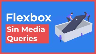 Flexbox sin MediaQueries (Galería de Imágenes)