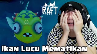 Ikan Beracun Mematikan - Raft Chapter 1 Indonesia - Part 13