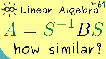 Linear Algebra 61 | Similar Matrices