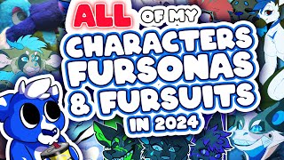 ALL MY FURSUITS & CHARACTERS - 2024 Edition!! [The Bottle Ep 109]