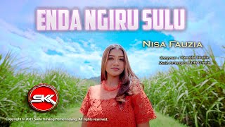ENDA NGIRU SULU (KARAOKE VERSION)- NISA FAUZIA