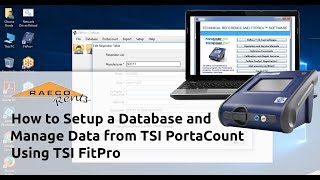 RAECO Rents: How to Manage Data in TSI FitPro for PortaCount