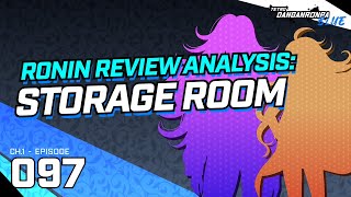 [Ronin Review Analysis: Storage Room]
