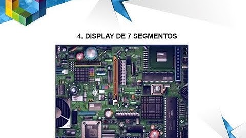 4. DISPLAY DE 7 SEGMENTOS