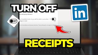 How to Turn Off Or On LinkedIn Messaging Read Receipts (Tutorial 2026)