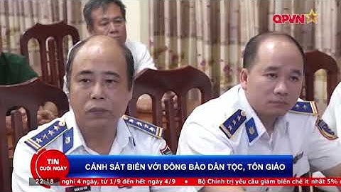 CẢNH SÁT BIỂN VỚI ĐỒNG BÀO DÂN TỘC TÔN GIÁO