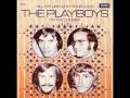 The Playboys - I'm The Looser