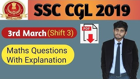 SSC CGL 2019 Tier 1 Paper (3rd March , Shift 3) | Maths Solutions | Previous Year Questions