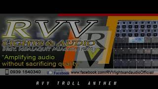 RVV TROLL ANTHEM - DJ ERICK 2018