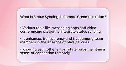What Is Status Syncing In Remote Communication? - Virtual Communication Hub
