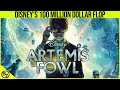 Artemis Fowl loses Disney $125 million Dollars Explained