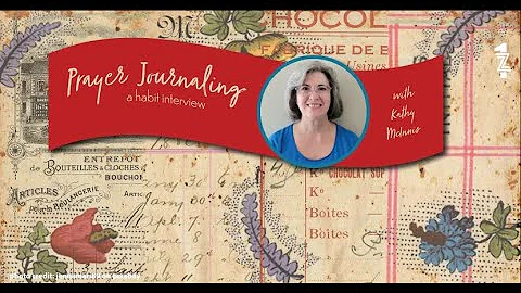 66: Prayer Journaling: a habit interview with Kath...