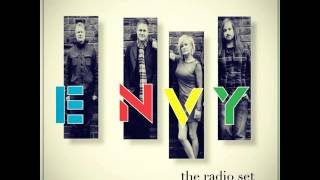 The Radio Set - Envy