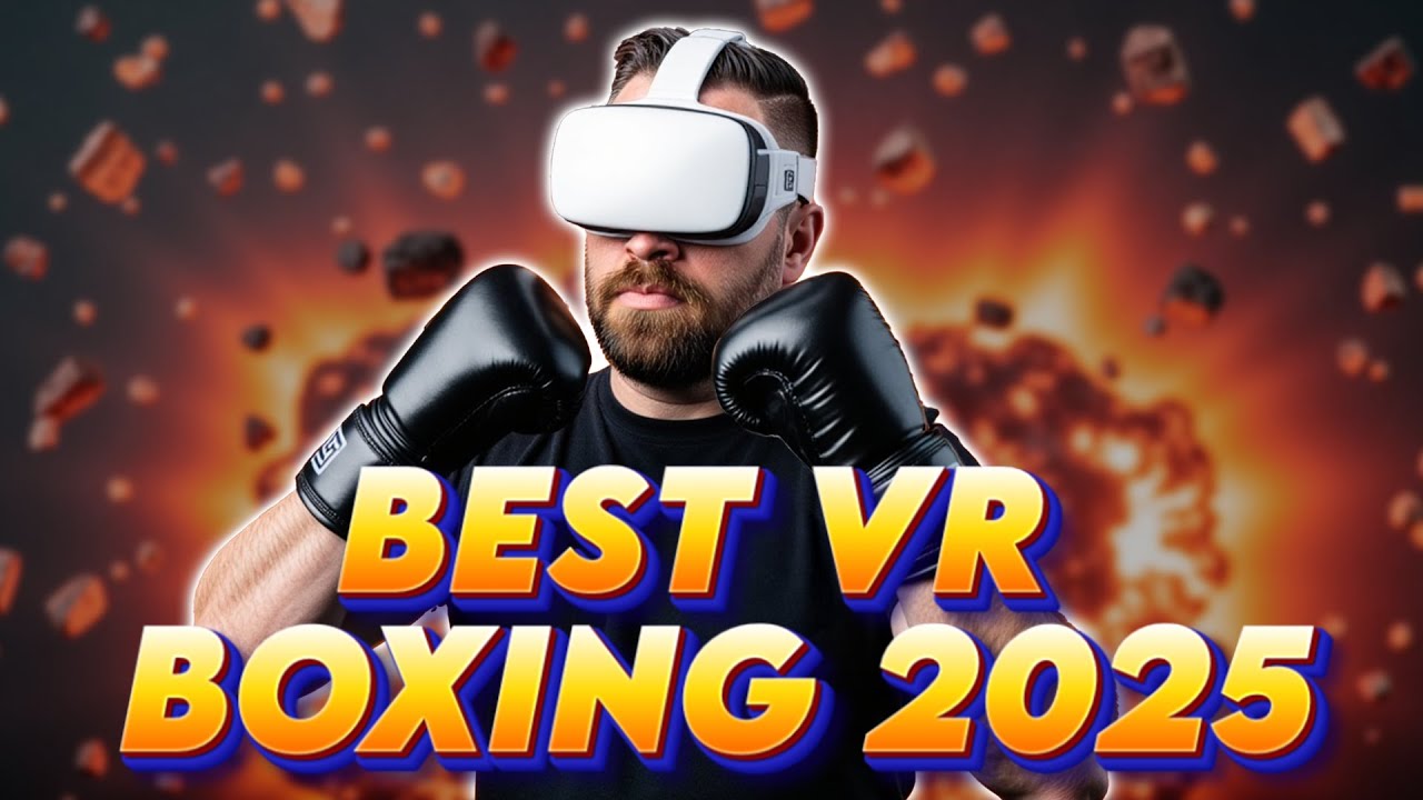 VR Cardio Boxing RANKED: The Best (And Worst) Apps of 2025