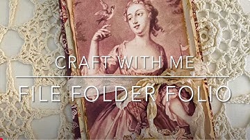 Craft with me - A File Folder Folio @DorothyJanetoo