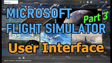 In-Flight User Interface | Microsoft Flight Simulator