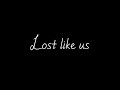 Lost Frequencies Throttle Feat Kyla La Grange Lost Like Us 가사 mp3