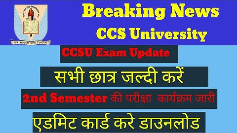 CCSU Exam update/B.A/B.Sc/B.com New  Result 2022/CCS University update/2nd semesters Exam update