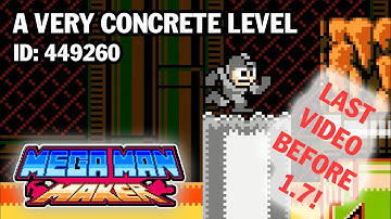A Very CONCRETE Level - Mega Man Maker