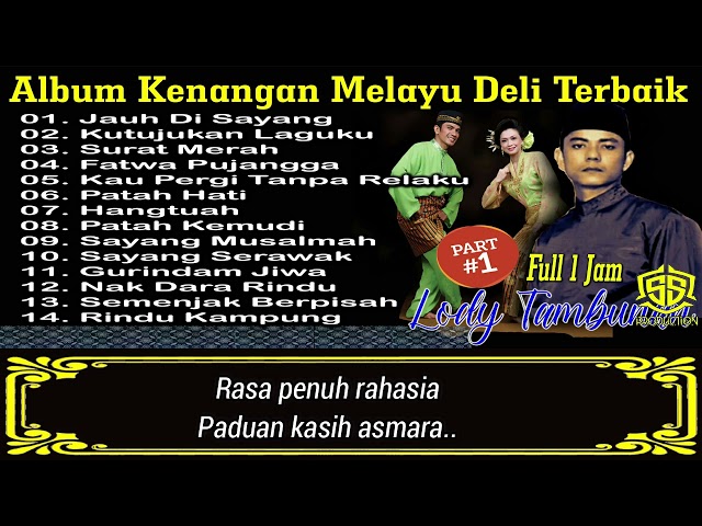 Album Kenangan Melayu Deli Part 1 class=