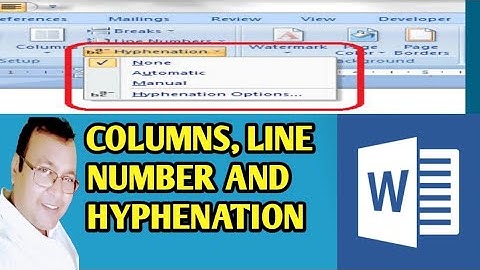 MS-Word Columns | Hyphenation |column break | line Number