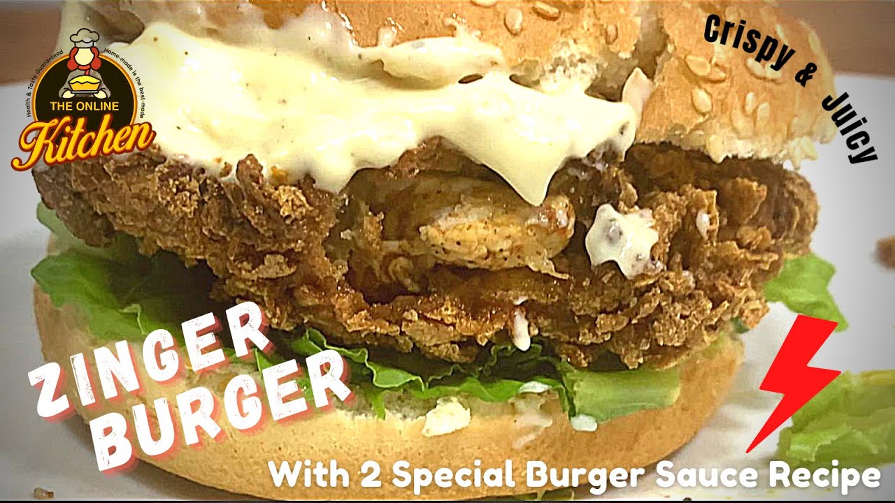 How to make Crispy and Juicy Chicken Zinger Burger 2 Sauces Recipe