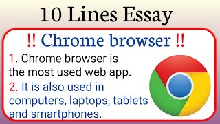 10 Lines on Chrome browser in English/Essay on Google chrome browser in English/Paragraph on chrome