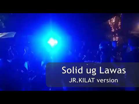 Solid ug Lawas reggae version by JR. KILAT (Live)