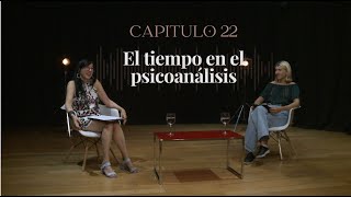 22- El tiempo en el psicoanálisis