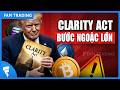 Luật Crypto: CLARITY Act của Mỹ sẽ viết lại luật chơi mãi mãi?