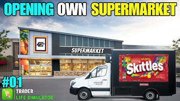 I OPENED MY OWN SUPER MARKET | TRADER LIFE SIMULATOR 01 #viral #gameplay #technogamerz #pcgaming