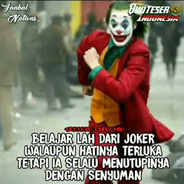 Walau pun hati joker terluka dia tetap menutupinya