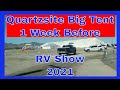 V-159 Quartzsite Big Tent 1 Week Before RV Show 2021