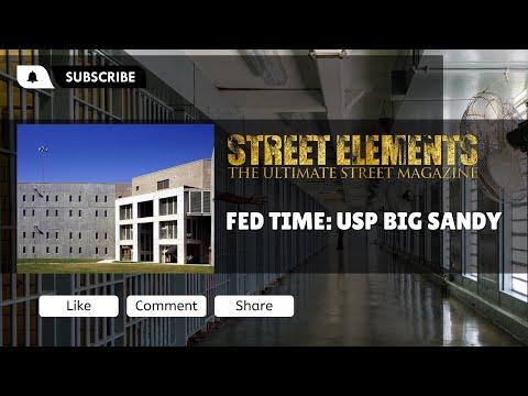 DOING TIME AT USP BIG SANDY THE MOST DANGEROUS PRISON IN THE BOP
