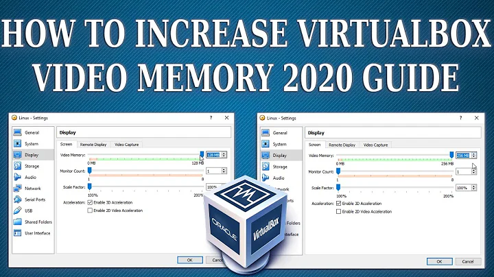 How to Increase VirtualBox Video Memory 2020 Guide