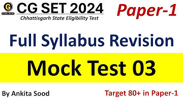 Chhattisgarh SET 2024| Full Syllabus Mock Test 3 for CG SET Paper 1 Preparation|