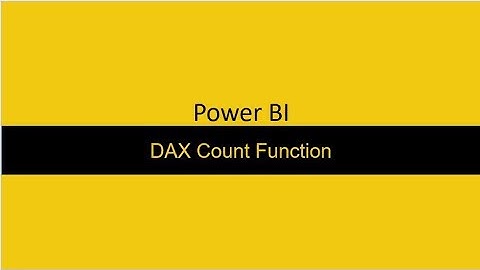 DAX Count Function